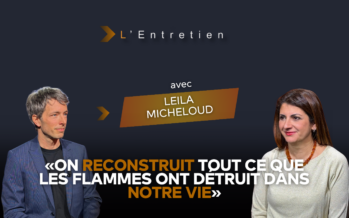 Leila Micheloud: «On reconstruit tout ce que les flammes ont détruit dans notre vie»