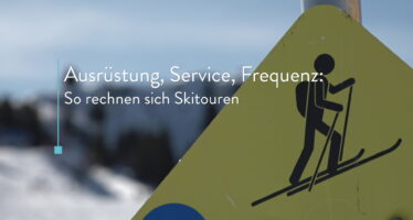 Ausrüstung, Service, Frequenz: So rechnen sich Skitouren