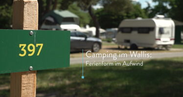 Camping-Boom im Wallis: Das Wallis im Ferienmodus