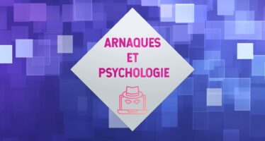 Arnaques et psychologie