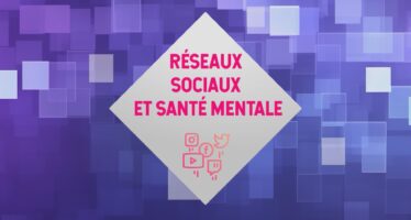Épisode 37 : Réseaux sociaux et santé mentale