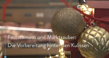 Festschmaus und Marktzauber: Die Vorbereitung hinter den Kulissen