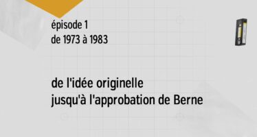 L’aventure de Canal9 Episode 1 – 1973-81