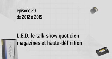 L’Aventure de Canal 9 – Module 20 2012 – 2015