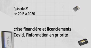 L’Aventure de Canal 9 – Module 21 2015-2020