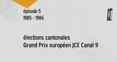 L’aventure de Canal9 – Module 5 1985