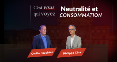 Neutralité et consommation au menu de C&rsquo;est vous qui voyez !