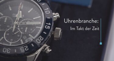 Uhrenbranche: Im Takt der Zeit